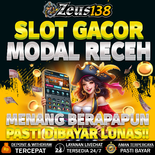 Zeus138: Platform Slot Gacor Terbaik dan Paling Dicari 2024